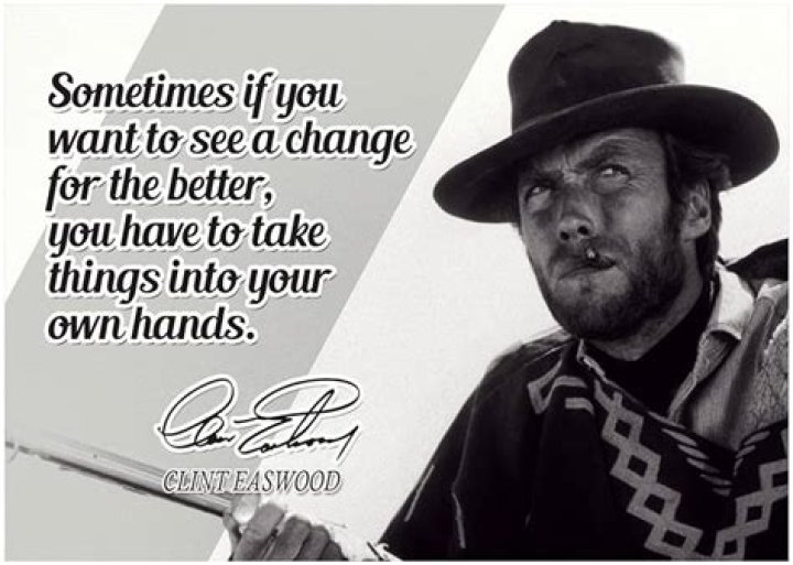 Timeless Wisdom From The Wild West: Clint Eastwood Quotes In Westerns